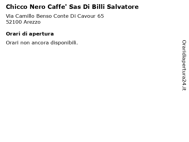 Orari di apertura Chicco Nero Caffe Sas Di Billi Salvatore